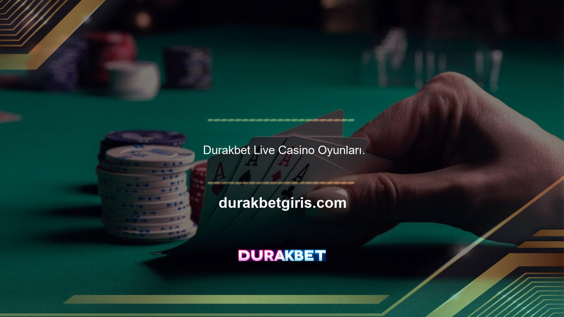 Durakbet Live Casino Oyunları Canlı Casino Oyunları Canlı Casino Oyunları Bölümü, Durakbet müşterileri sürekli oynuyor, en çok kazanıyor ve en çok zaman harcıyor