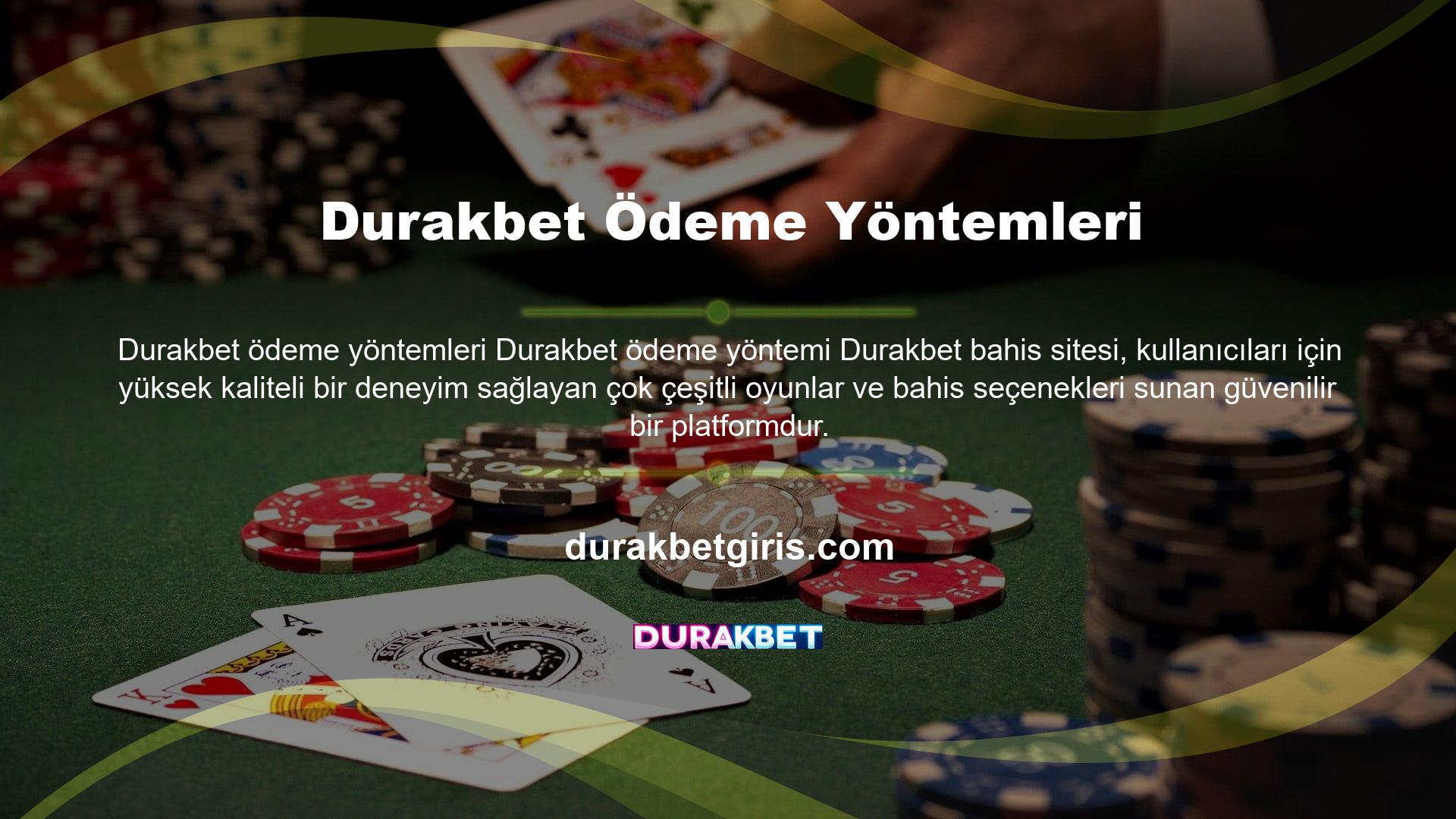 Ne zaman ödemek istediğinize bakılmaksızın, sitede bulunan Durakbet ödeme teknolojisini kullanarak kolayca yapabilirsiniz